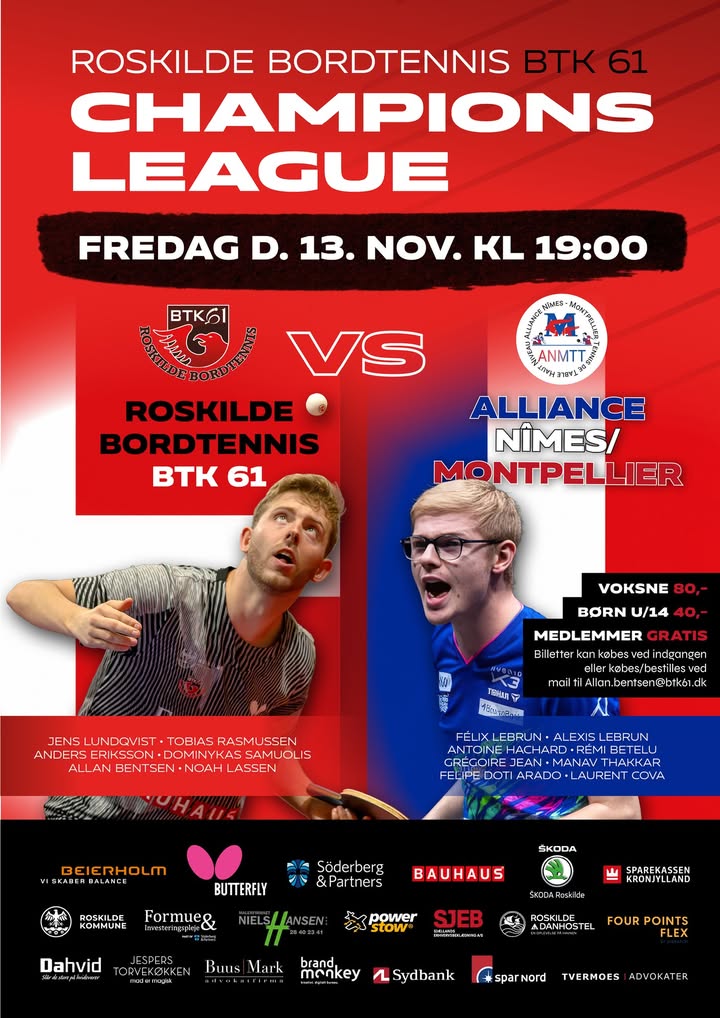 🏓 CHAMPIONS LEAGUE I ROSKILDE – SIKR DIG DIN BILLET! Fredag den 13. november kl.…